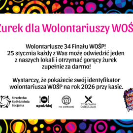 Darmowy żurek dla Wolontariuszy 34 Finału WOŚP