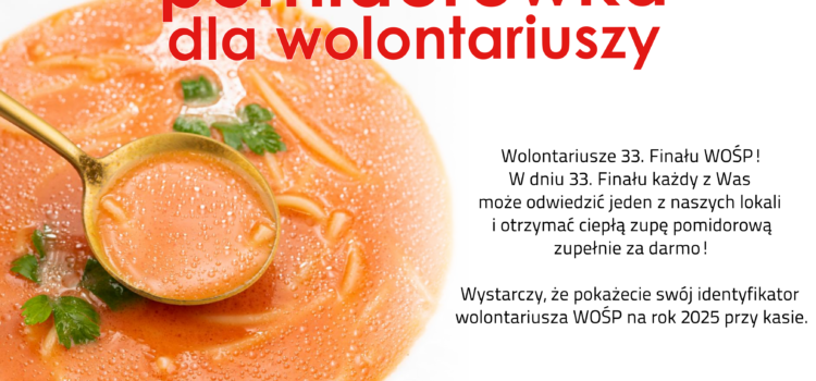 Pomidorówka dla wolontariuszy WOŚP